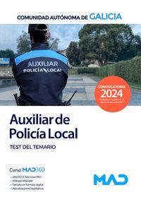 TEST AUXILIAR DE POLICÍA LOCAL 2024 GALICIA