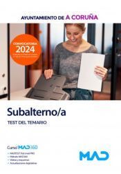TEST DEL TEMARIO SUBALTERNO/A AYUNTAMIENTO A CORUÑA