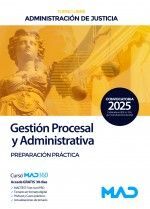 PREPARACIÓN PRÁCTICA. CUERPO DE GESTIÓN PROCESAL Y ADMINISTRATIVA (TURNO LIBRE)
