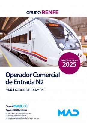 SIMULACROS DE EXAMEN OPERADOR COMERCIAL DE ENTRADA N2 GRUPO RENFE