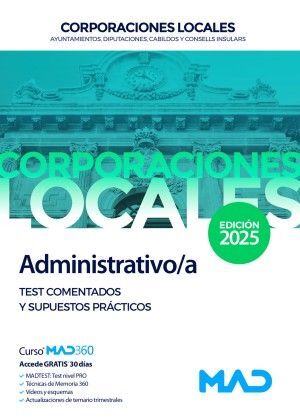 TEST COMENTADOS Y SUPUESTOS ADMINISTRATIVO CORPORACIONES LOCALES