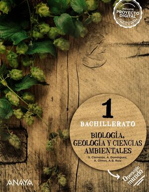 BIOLOGÍA, GEOLOGÍA Y CIENCIAS AMBIENTALES 1º BACH.