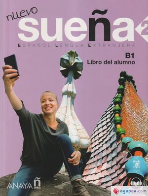 NUEVO SUEÑA 2 (B1). LIBRO DEL ALUMNO (NUEVA EDICIÓN)