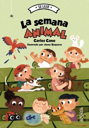 LA SEMANA ANIMAL ( SE LEER)