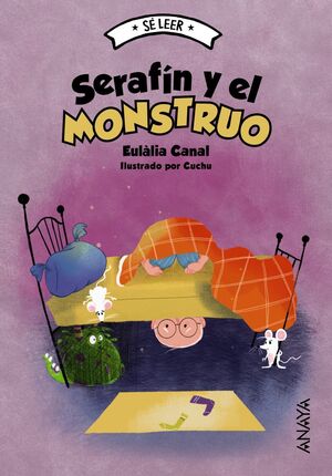 SERAFIN Y EL MONSTRUO (SE LEER)