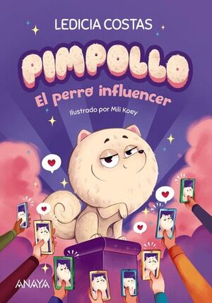 PIMPOLLO 1: EL PERRO INFLUENCER