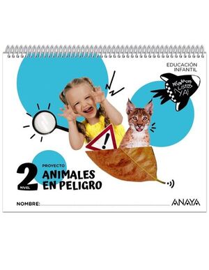 ANIMALES EN PELIGRO. NIVEL 2 (EDUCACIÓN INFANTIL)