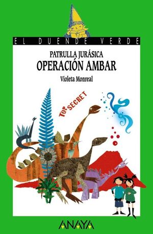 PATRULLA JURÁSICA OPERACIÓN AMBAR