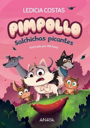 PIMPOLLO 4: SALCHICHAS PICANTES