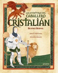 LAS AVENTURAS DEL CABALLERO CRISTALIÁN