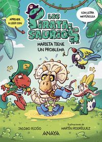 MARIETA TIENE UN PROBLEMA (2. LOS PIRATASAURIOS)