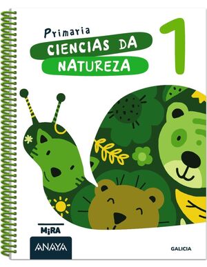 CIENCIAS DA NATUREZA 1. MIRA (GAL)