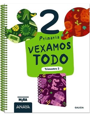VEXAMOS TODO 2. SEGUNDO TRIMESTRE