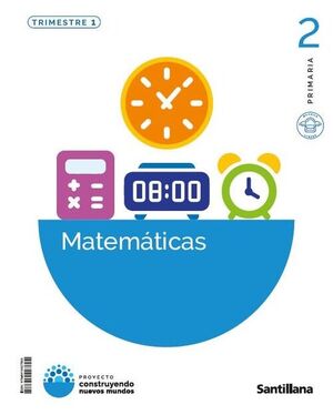 MATEMATICAS CONSTRUYENDO NUEVOS MUNDO 2PRM CAST