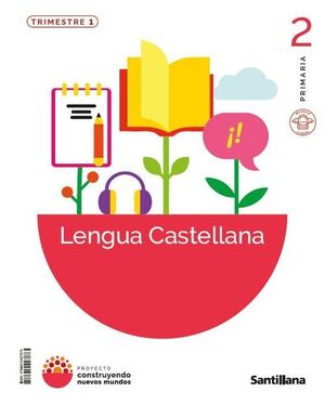 LENGUA 2PRM  CONSTRUYENDO NUEVOS MUNDOS CAST