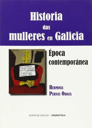 HISTORIA DAS MULLERES EN GALICIA. EPOCA CONTEMPORANEA