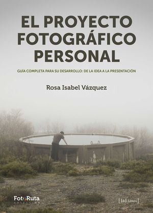 PROYECTO FOTOGRAFICO PERSONAL, EL