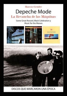 DEPECHE MODE : LA REVANCHA DE LAS MÁQUINAS