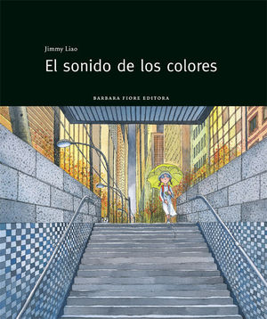 EL SONIDO DE LOS COLORES