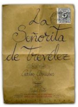 SEÑORITA DE TREVELEZ, LA