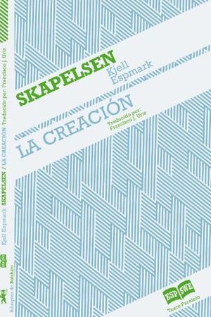 SKAPELSEN / LA CREACION