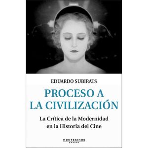 PROCESO A LA CIVILIZACIÓN