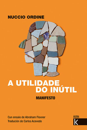 A UTILIDADE DO INÚTIL