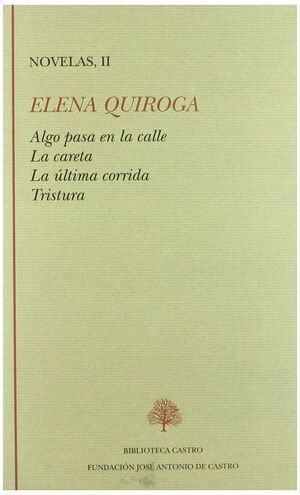 ALGO PASA EN LA CALLE ; LA CARETA ; LA ÚLTIMA CORRIDA ; TRISTURA