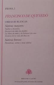 OBRAS BURLESCAS (SÁTIRAS MAYORES, SÁTIRAS BREVES)