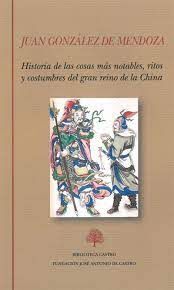 HISTORIA DEL GRAN REINO DE LA CHINA