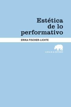 ESTETICA DE LO PERFORMATIVO