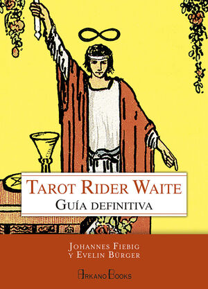 GUÍA DEFINITIVA TAROT RIDER WAITE