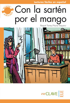 CON LA SARTEN POR EL MANGO