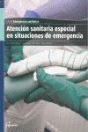 ATENCIÓN SANITARIA ESPECIAL EN SITUACIONES DE EMERGENCIA