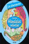 LOS DINOSAURIOS. DIVERTIDOS MANDALAS INFANTILES