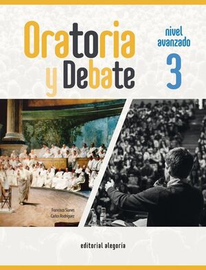 ORATORIA Y DEBATE 3. NIVEL AVANZADO
