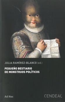 PEQUEÑO BESTIARIO DE MONSTRUOS POLÍTICOS