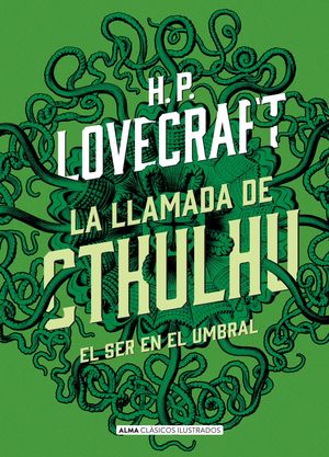 LLAMADA DE CTHULHU. EL SER EN EL UMBRAL