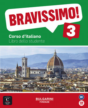 BRAVISSIMO! 3 LIBRO DELLO STUDENTE + CD