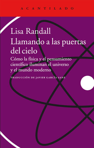 LLAMANDO A LAS PUERTAS DEL CIELO COMO LA FISICA Y EL PENSAMIENTO CIENT