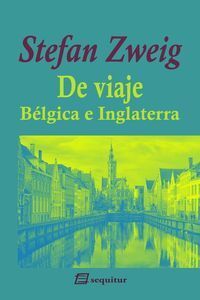 DE VIAJE BELGICA E INGLATERRA