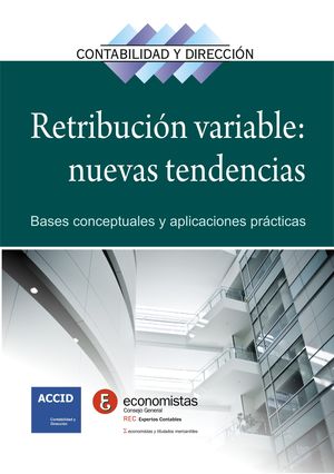 RETRIBUCIÓN VARIABLE: NUEVAS TENDENCIAS