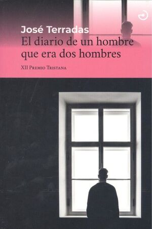 DIARIO DE UN HOMBRE QUE ERA DOS HOMBRES, EL