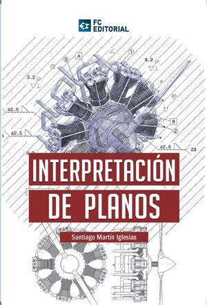 INTERPRETACION DE PLANOS (MECANICA)