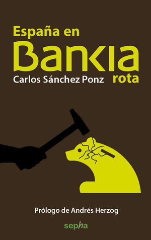 ESPAÑA EN BANKIA ROTA