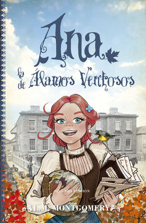 ANA, LA DE ÁLAMOS VENTOSOS  (ANA LA DE TEJAS VERDES IV)