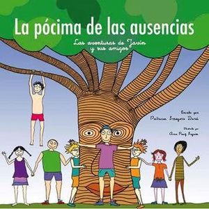 LA PÓCIMA DE LAS AUSENCIAS