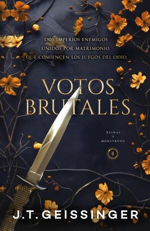 VOTOS BRUTALES ( REINAS Y MONSTRUOS 4)