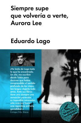 SIEMPRE SUPE QUE VOLVERÍA A VERTE, AURORA LEE