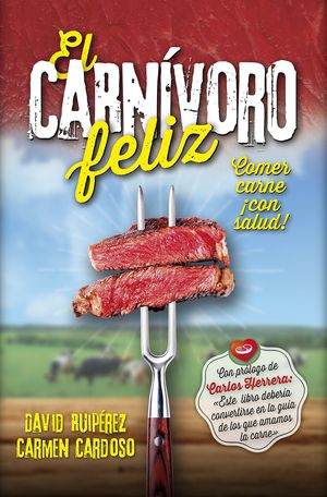 EL CARNÍVORO FELIZ